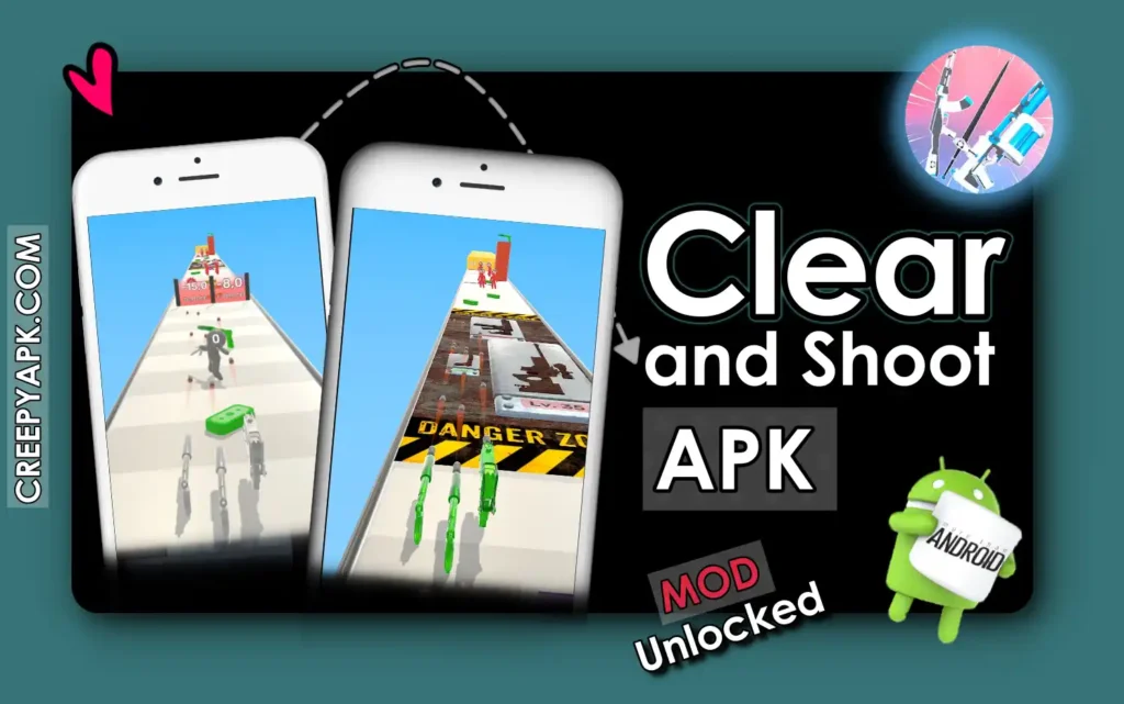 Clear and Shoot APK